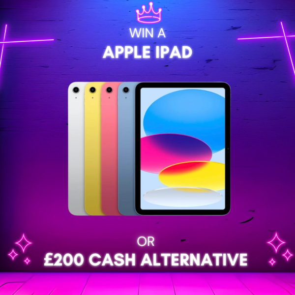 Win an Apple iPad or £200 Cash